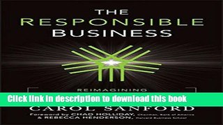 [PDF] The Responsible Business: Reimagining Sustainability and Success Free Books