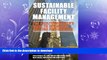 FAVORIT BOOK Sustainable Facility Management - The Facility Manager s Guide to Optimizing Building