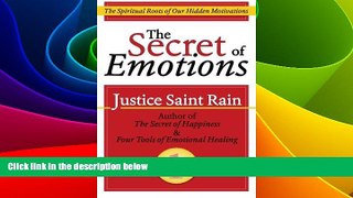 READ FREE FULL  The Secret of Emotions: The Spiritual Roots of Our Hidden Motivations  READ Ebook