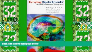 Must Have PDF  Decoding Bipolar Disorder: Practical Treatment And Management  Best Seller Books