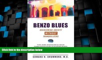 Big Deals  Benzo Blues: Overcoming Anxiety Without Tranquilizers  Best Seller Books Most Wanted