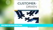 Must Have PDF  Customer-Driven: The Key to Delivering Competitively Superior Customer Value  Best