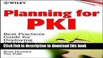 Ebook Planning for PKI: Best Practices Guide for Deploying Public Key Infrastructure Full Download