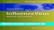 Ebook Influenza Virus: Methods and Protocols (Methods in Molecular Biology) Free Online