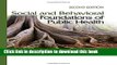 [Read PDF] Social and Behavioral Foundations of Public Health Ebook Free