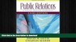 PDF ONLINE Public Relations: A Values-Driven Approach, Cases Edition (3rd Edition) READ PDF BOOKS