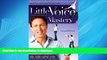FAVORIT BOOK Little Voice Mastery: How to Win the War Between Your Ears in 30 Seconds or Less and