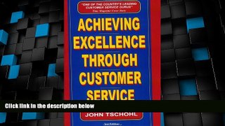 Must Have PDF  Achieving Excellence Through Customer Service  Best Seller Books Best Seller
