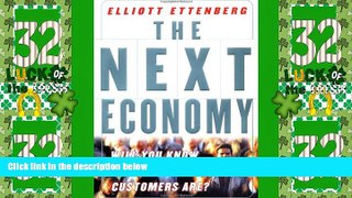 Big Deals  The Next Economy : Will You Know Where Your Customers Are?  Best Seller Books Best Seller