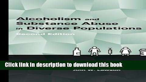 Books Alcoholism and Substance Abuse in Diverse Populations Free Online