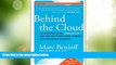 Big Deals  Behind the Cloud: The Untold Story of How Salesforce.com Went from Idea to