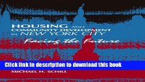 [Read PDF] Housing and Community Development in New York City: Facing the Future (Suny Series in