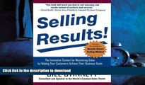 FAVORIT BOOK Selling Results!: The Innovative System for Maximizing Sales by Helping Your