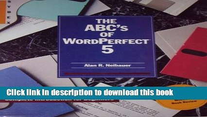 Ebook The ABC s of Wordperfect 5 Full Download