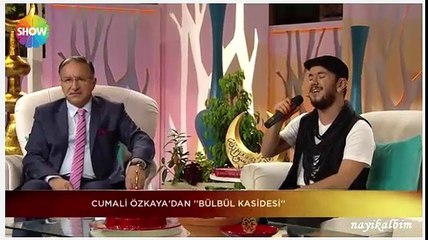 Cumali Özkaya BÜLBÜL KASİDESİ Ramazan 2016