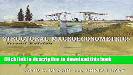 [Download] Structural Macroeconometrics: Second Edition  Read Online