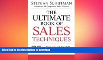 PDF ONLINE The Ultimate Book of Sales Techniques: 75 Ways to Master Cold Calling, Sharpen Your
