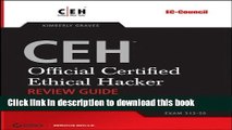 Ebook CEH: Official Certified Ethical Hacker Review Guide: Exam 312-50 Free Online