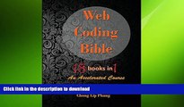 READ ONLINE Web Coding Bible (18 Books in 1 -- HTML, CSS, Javascript, PHP, SQL, XML, SVG, Canvas,