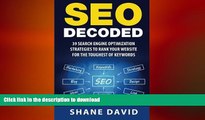 PDF ONLINE SEO Decoded: 39 Search Engine Optimization Strategies To Rank Your Website For The