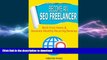 FAVORIT BOOK Become an SEO Freelancer: Work From Home   Generate Monthly Recurring Revenue READ