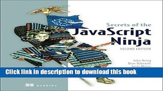 Books Secrets of the JavaScript Ninja Free Online