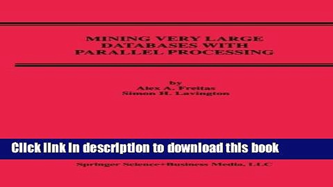 Ebook Mining Very Large Databases with Parallel Processing Full Online