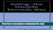 Books Selling: The Danielle Kennedy Way Full Online