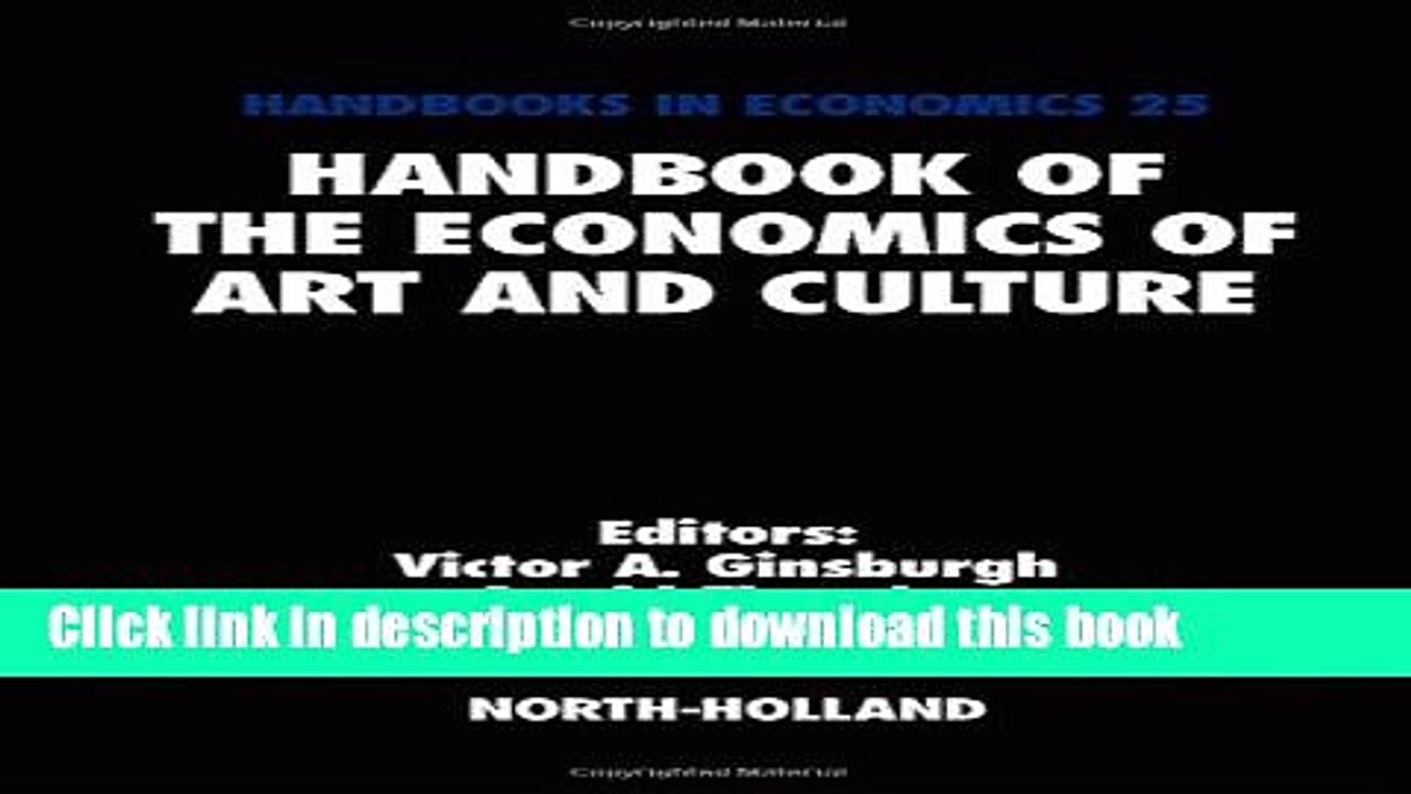 [PDF] Handbook of the Economics of Art and Culture, Volume 1 Free Books