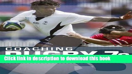 [Read PDF] Coaching Rugby 7s Ebook Online