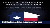 Ebook Texas Homeowners Association Law - The Essential Legal Guide for Texas Homeowners