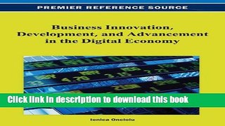 PDF  Business Innovation, Development, and Advancement in the Digital Economy  {Free Books|Online