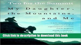 Ebook Two For The Summit Free Online