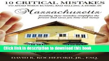 Ebook 10 Critical Mistakes to Avoid When Buying and Selling a Home in Massachusetts: Avoiding