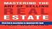 [Read PDF] Mastering the Art of Selling Real Estate: Fully Revised and Updated Download Online
