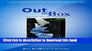 [Read PDF] Out of the Box: Coaching with the Enneagram Download Free