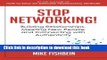 [Read PDF] Stop Networking! Relationship Building, Meeting New People and Connecting with