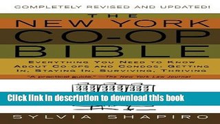 [Read PDF] The New York Co-op Bible: Everything You Need to Know About Co-ops and Condos: Getting