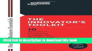 Books Innovator s Toolkit: 10 Practical Strategies to Help You Develop and Implement Innovation