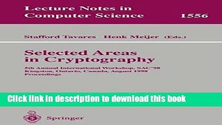 Books Selected Areas in Cryptography: 5th Annual International Workshop, SAC 98, Kingston,