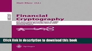 Books Financial Cryptography: 6th International Conference, FC 2002, Southampton, Bermuda, March