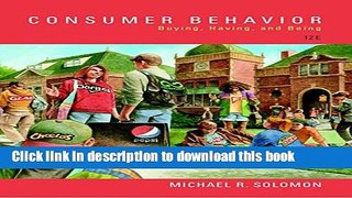 [Read PDF] Consumer Behavior: Buying, Having, and Being Plus MyMarketingLab with Pearson eText --