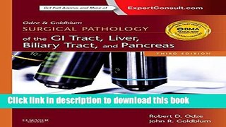 Ebook Odze and Goldblum Surgical Pathology of the GI Tract, Liver, Biliary Tract and Pancreas Full