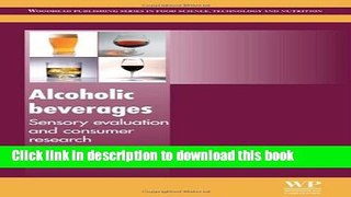 [Read PDF] Alcoholic Beverages: Sensory Evaluation and Consumer Research (Woodhead Publishing