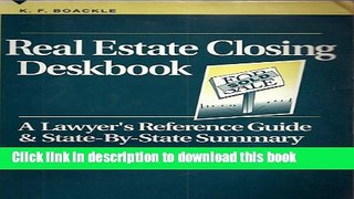 Books Real Estate Closing Deskbook: A Lawyer s Reference Guide   State-By-State Summary (5150251)