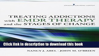 Books Treating Addictions With EMDR Therapy and the Stages of Change Full Online