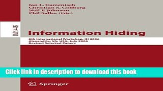 Ebook Information Hiding: 8th International Workshop, IH 2006, Alexandria, VA, USA, July 10-12,