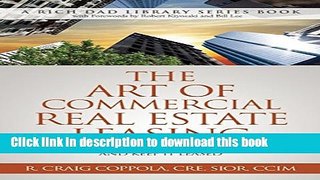 Books The Art Of Commercial Real Estate Leasing: How To Lease A Commercial Building And Keep It