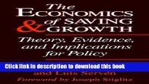 [Download] The Economics of Saving and Growth: Theory, Evidence, and Implications for Policy Free