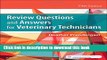 Ebook Review Questions and Answers for Veterinary Technicians Full Online